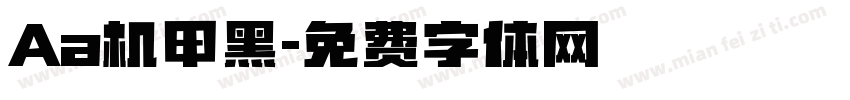 Aa机甲黑字体转换