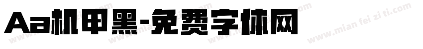 Aa机甲黑字体转换