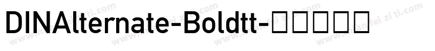 DINAlternate-Boldtt字体转换