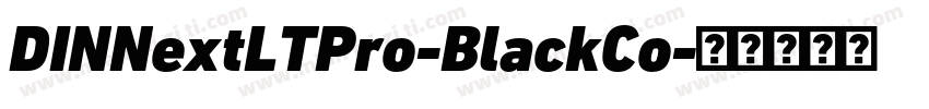 DINNextLTPro-BlackCo字体转换