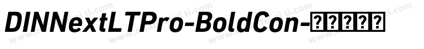DINNextLTPro-BoldCon字体转换
