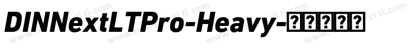 DINNextLTPro-Heavy字体转换
