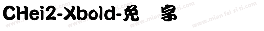 CHei2-Xbold字体转换