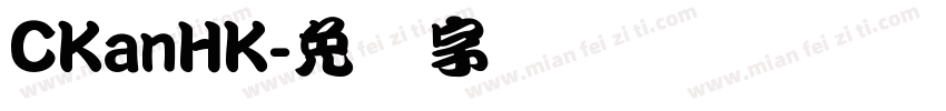 CKanHK字体转换