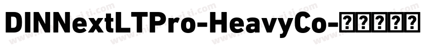 DINNextLTPro-HeavyCo字体转换