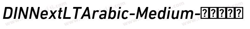 DINNextLTArabic-Medium字体转换