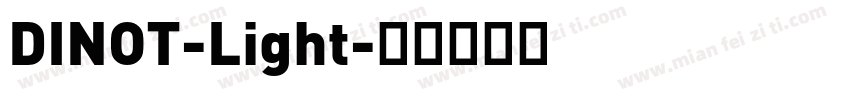 DINOT-Light字体转换