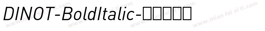 DINOT-BoldItalic字体转换