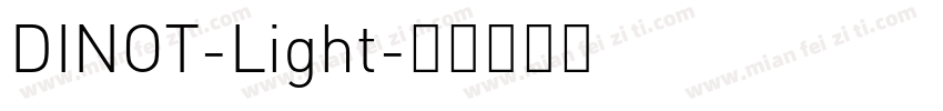 DINOT-Light字体转换