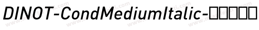 DINOT-CondMediumItalic字体转换