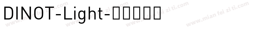 DINOT-Light字体转换