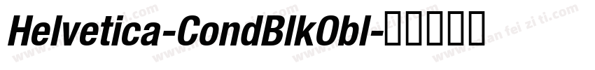 Helvetica-CondBlkObl字体转换