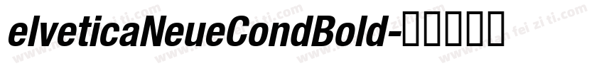 elveticaNeueCondBold字体转换