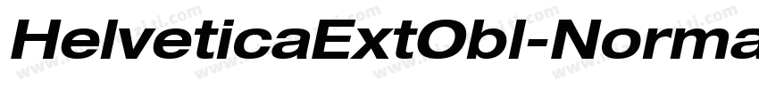 HelveticaExtObl-Normal字体转换