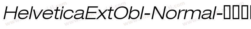 HelveticaExtObl-Normal字体转换