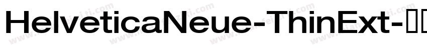 HelveticaNeue-ThinExt-细体字体转换