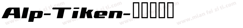 Alp-Tiken字体转换