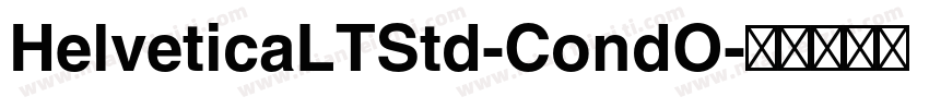 HelveticaLTStd-CondO字体转换