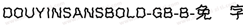 DOUYINSANSBOLD-GB-B字体转换