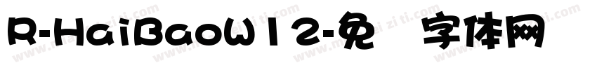 R-HaiBaoW12字体转换