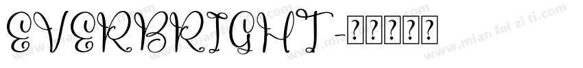 EVERBRIGHT字体转换