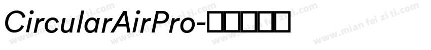 CircularAirPro字体转换