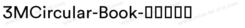 3MCircular-Book字体转换