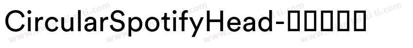 CircularSpotifyHead字体转换