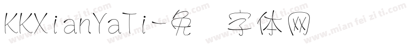 KKXianYaTi字体转换
