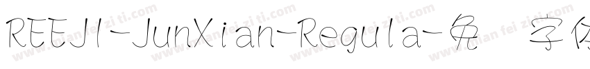 REEJI-JunXian-Regula字体转换