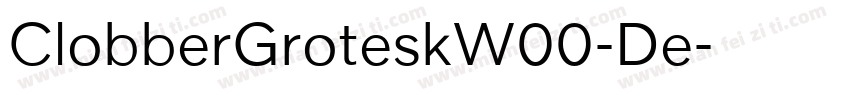 ClobberGroteskW00-De字体转换