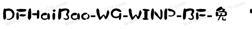 DFHaiBao-W9-WINP-BF字体转换