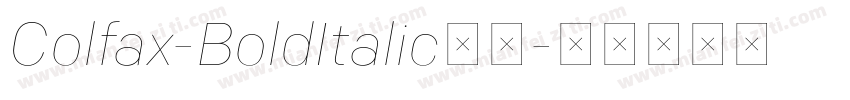 Colfax-BoldItalic字体字体转换
