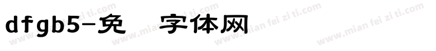 dfgb5字体转换