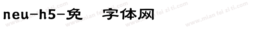 neu-h5字体转换
