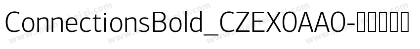ConnectionsBold_CZEX0AA0字体转换