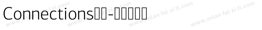 Connections字体字体转换
