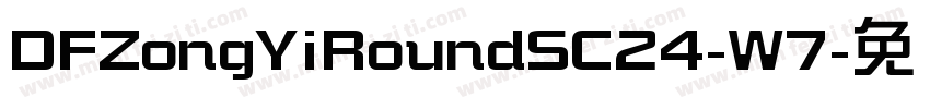 DFZongYiRoundSC24-W7字体转换