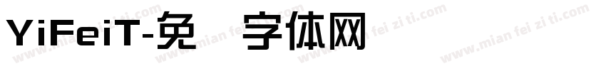 YiFeiT字体转换