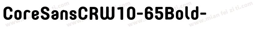 CoreSansCRW10-65Bold字体转换