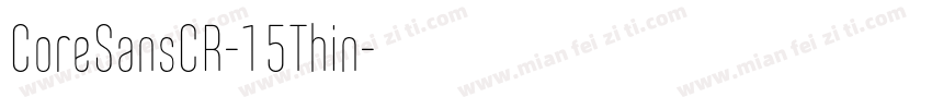 CoreSansCR-15Thin字体转换