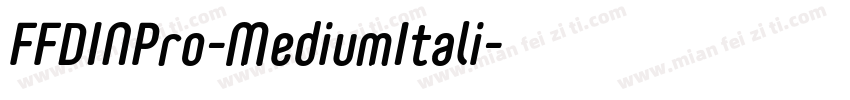 FFDINPro-MediumItali字体转换
