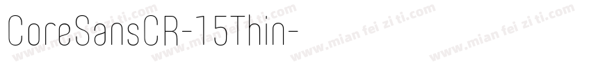 CoreSansCR-15Thin字体转换