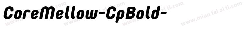 CoreMellow-CpBold字体转换