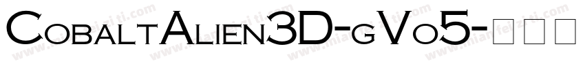 CobaltAlien3D-gVo5字体转换