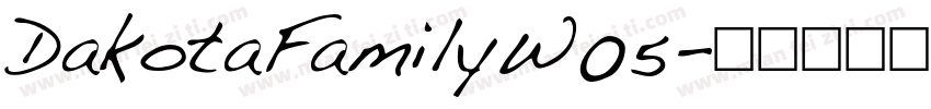 DakotaFamilyW05字体转换
