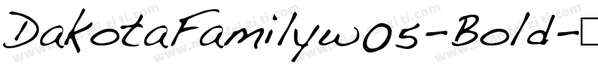 DakotaFamilyw05-Bold字体转换
