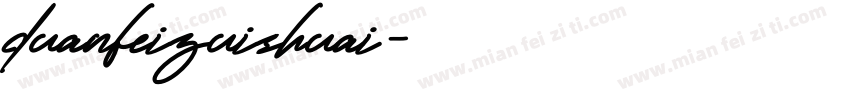 duanfeizuishuai字体转换