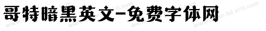 哥特暗黑英文字体转换