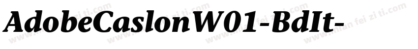 AdobeCaslonW01-BdIt字体转换